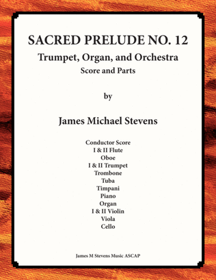 Book cover for Sacred Prelude No. 12 for Trumpet, Organ, and Orchestra
