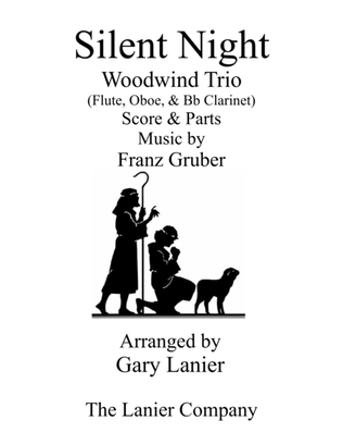 Book cover for Gary Lanier: SILENT NIGHT - Woodwind Trio (Flt, Ob & Bb Clr - Score & Parts)