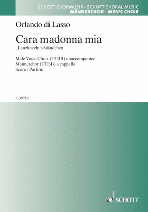 Cara madonna mia - Matona mia cara