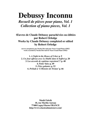 Debussy Inconnu: Album of works for the piano by Claude Debussy completed by Robert Orledge, Vol. 1