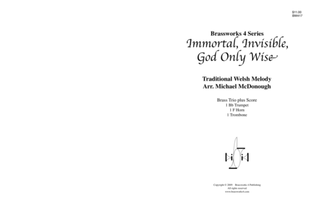 Immortal, Invisible, God Only Wise