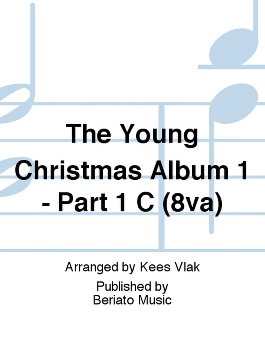 The Young Christmas Album 1 - Part 1 C (8va)