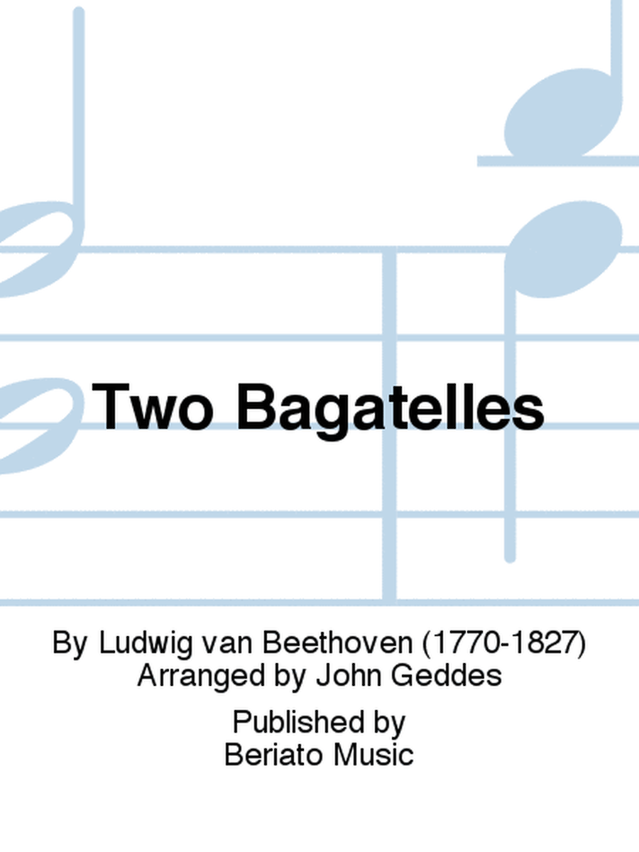 Two Bagatelles