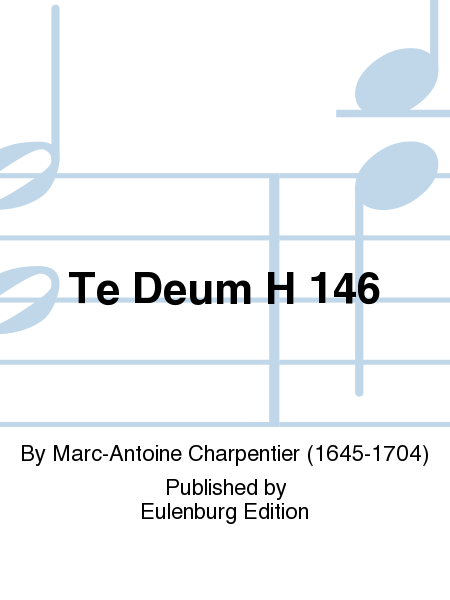 Te Deum H 146