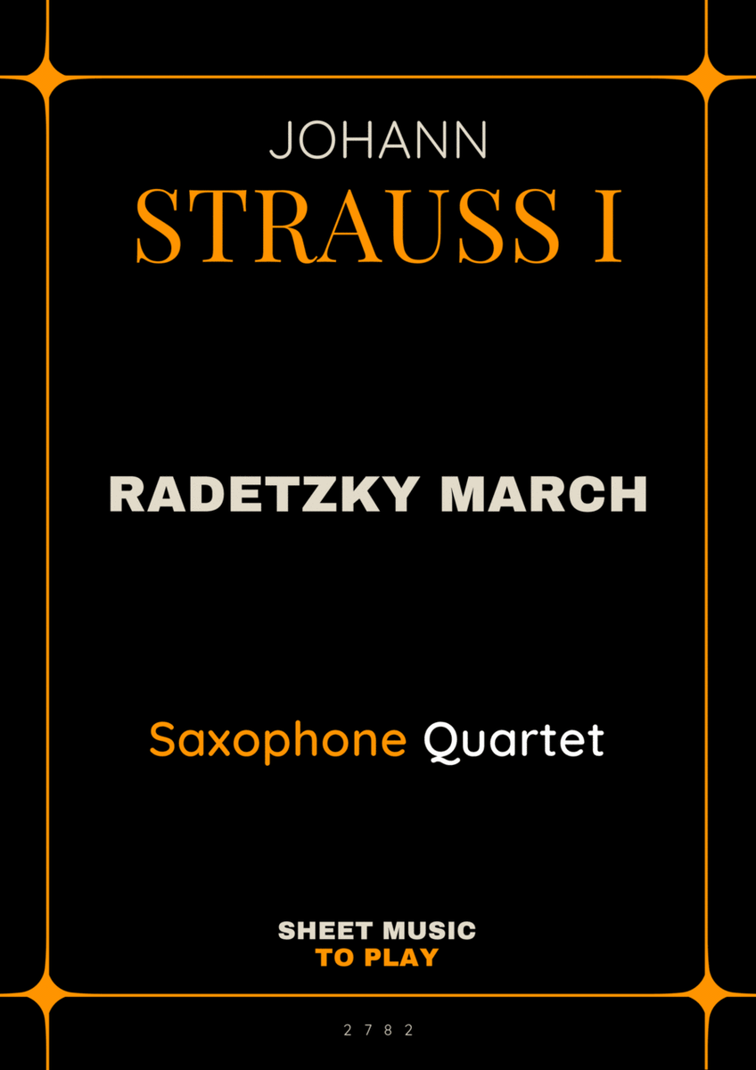 Radetzky March - Sax Quartet (Full Score and Parts)
