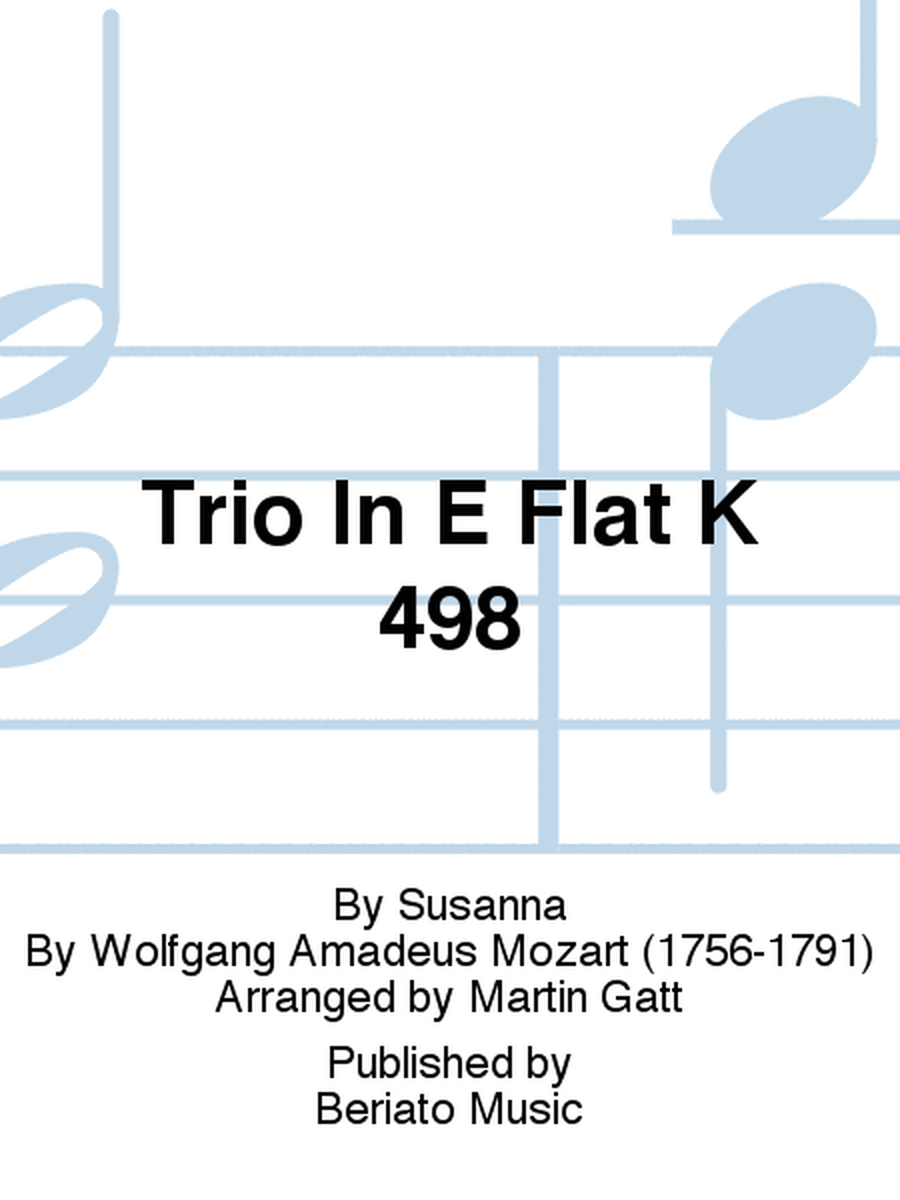 Trio In E Flat K 498