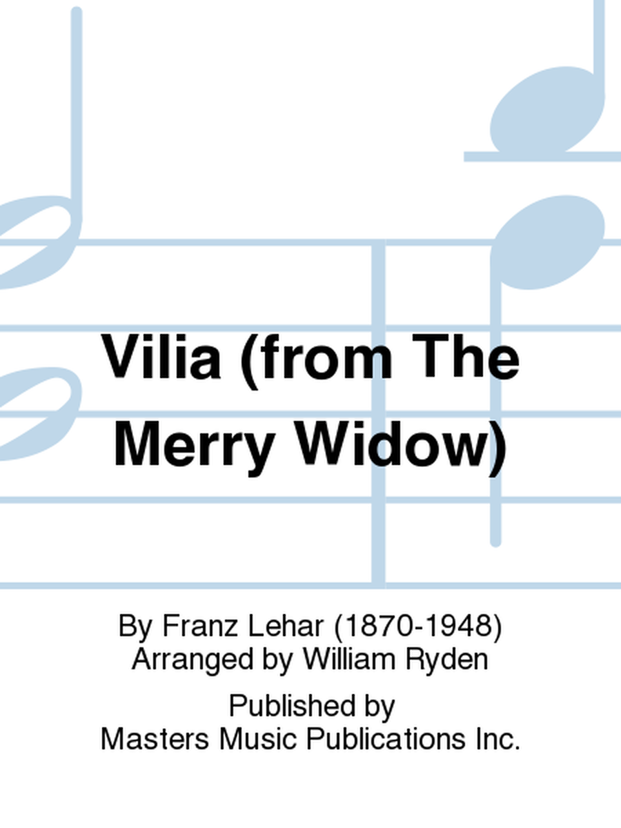 Vilia (from The Merry Widow)