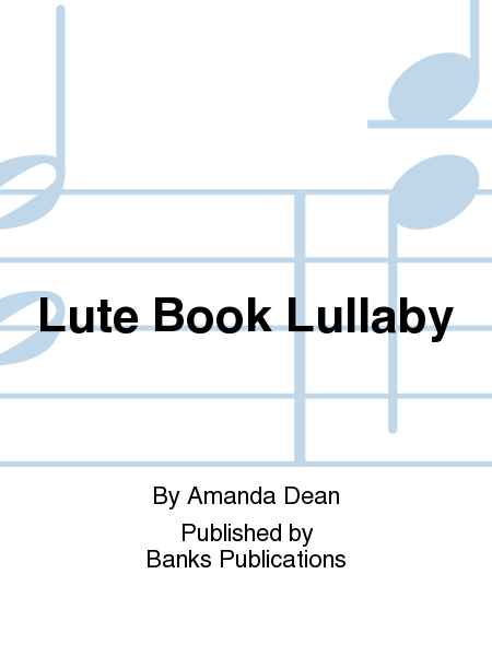 Lute Book Lullaby