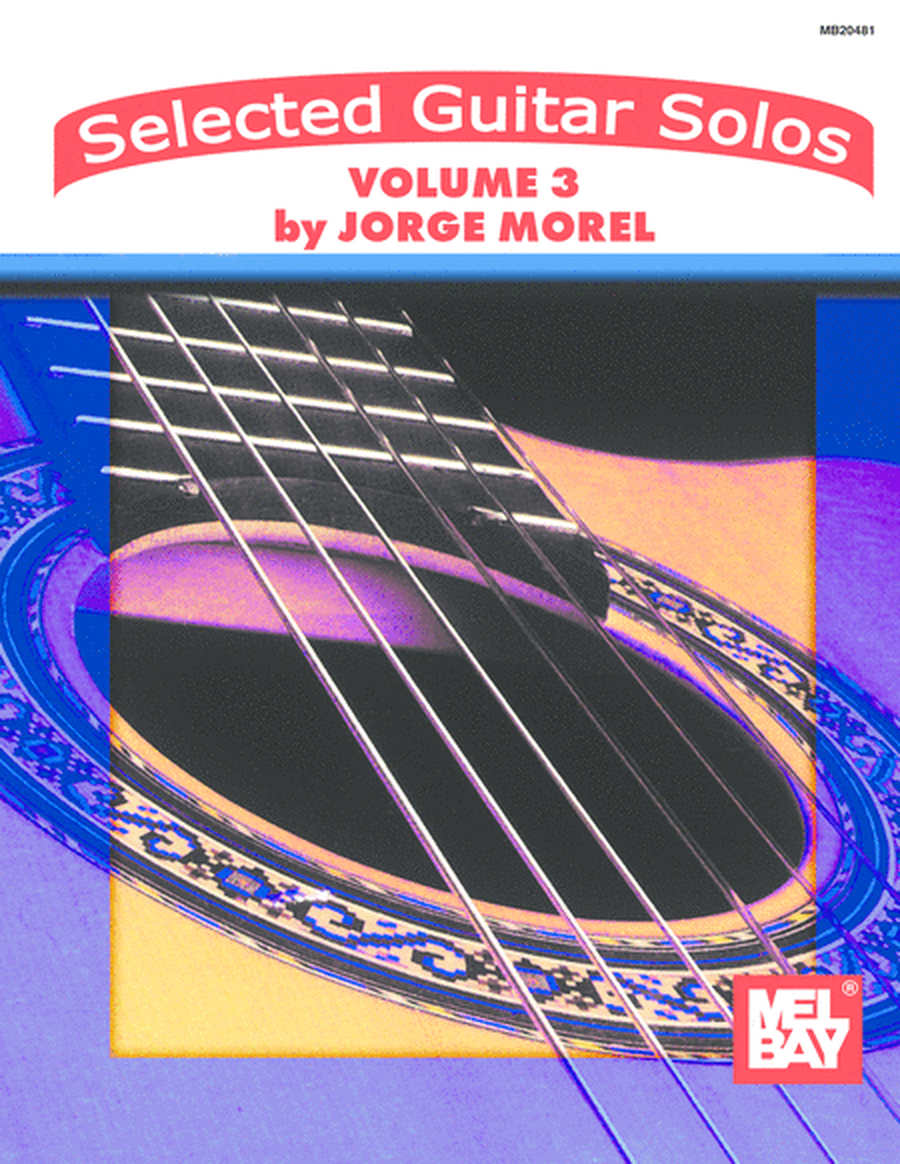 Selected Guitar Solos Volume 3