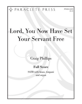 Book cover for Lord, You Now Have Set Your Servant Free