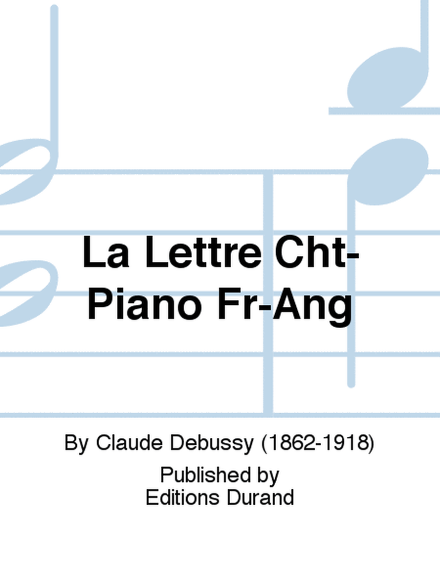 La Lettre Cht-Piano Fr-Ang