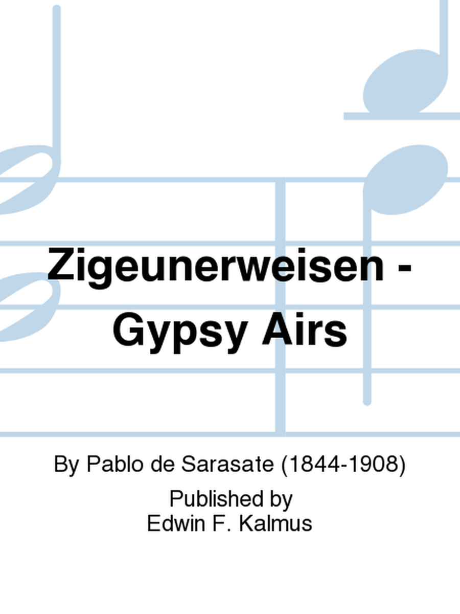 Zigeunerweisen - Gypsy Airs