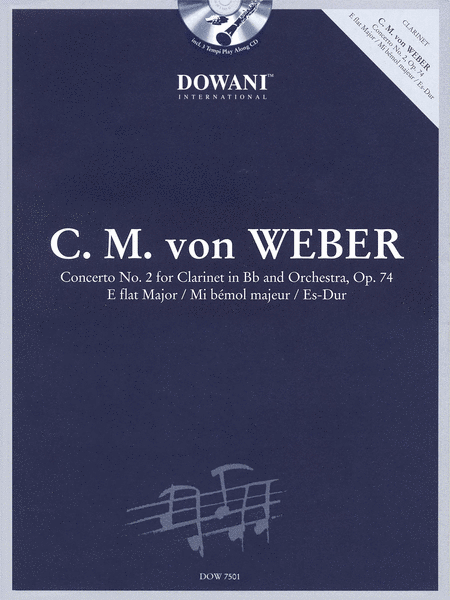 Concerto No. 2 for Clarinet in Bb and Orchestra, Op. 74 in E flat Major