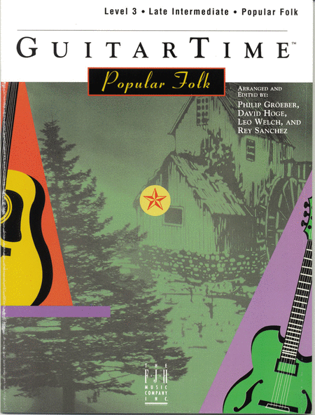 GuitarTime Popular Folk, Level 3, Pick Style