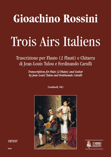 Trois Airs Italiens. Transcription by Jean-Louis Tulou and Ferdinando Carulli