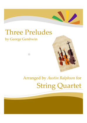 Book cover for Gershwin's Three Piano Preludes - string quartet