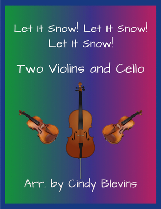 Book cover for Let It Snow! Let It Snow! Let It Snow!