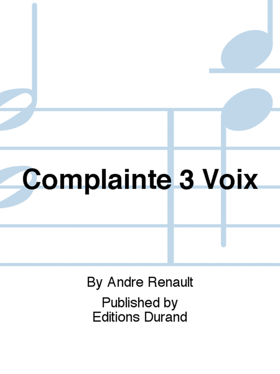 Complainte 3 Voix