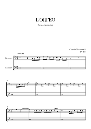 Monteverdi - l'Orfeo favola in musica SV 318 (for Bassoon Duet)