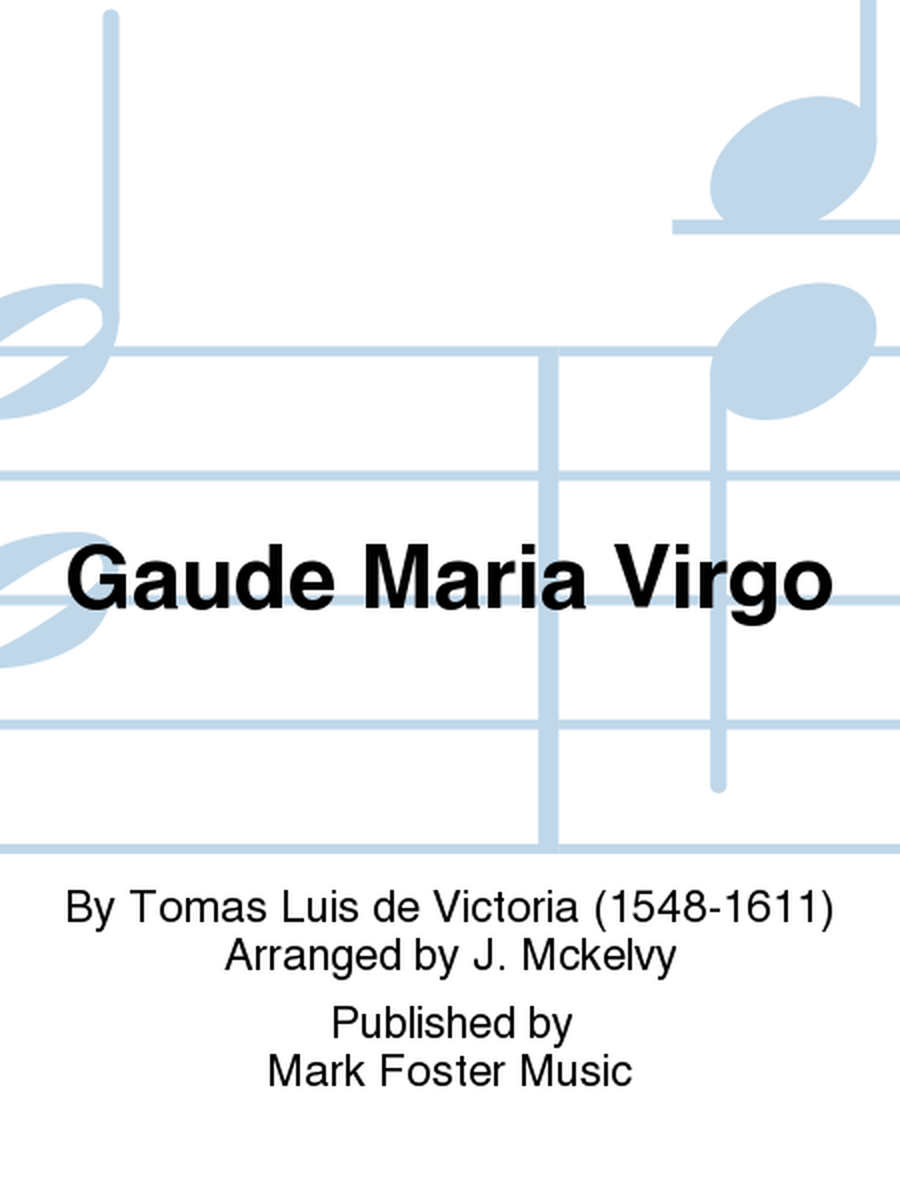 Gaude Maria Virgo