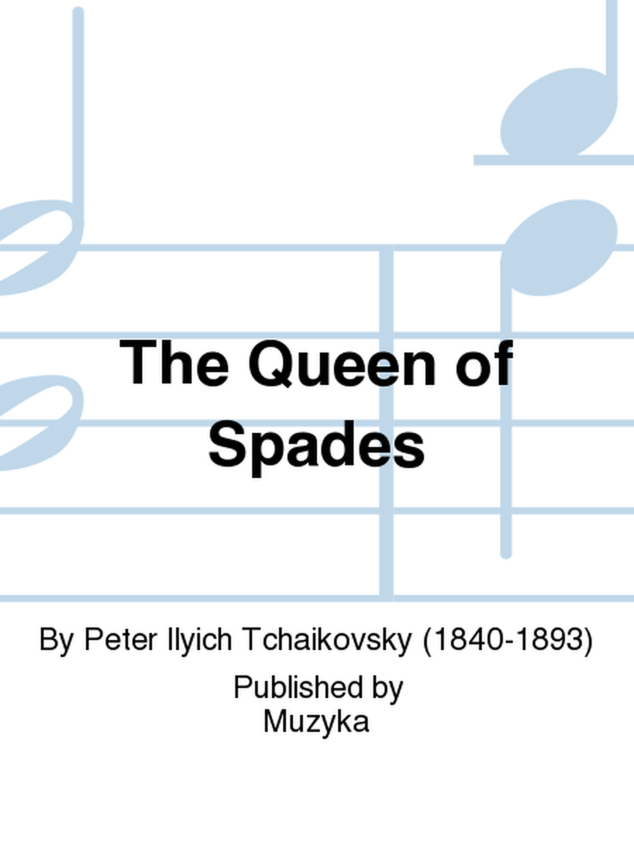 The Queen of Spades