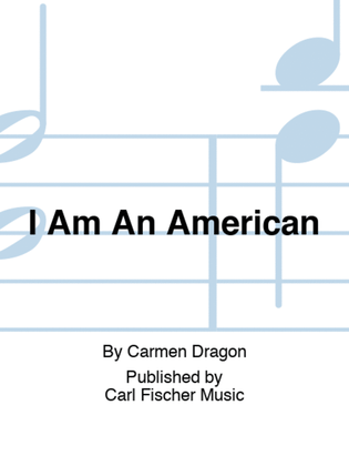 Book cover for I Am An American