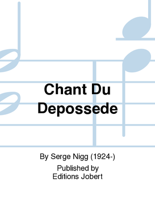 Book cover for Chant Du Depossede