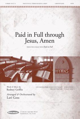 Book cover for Paid In Full Through Jesus, Amen - Orchestration