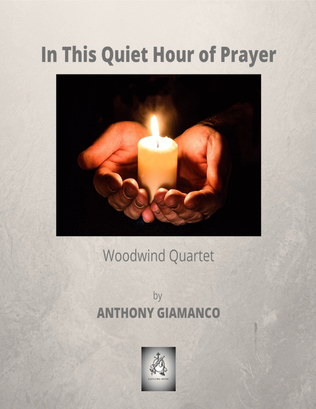 Book cover for In This Quiet Hour of Prayer - woodwind quartet