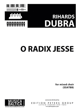 O Radix Jesse for SSATBB Choir