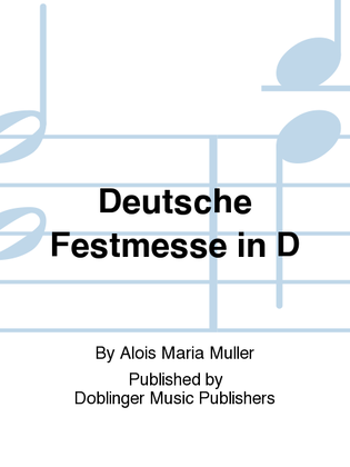 Deutsche Festmesse in D