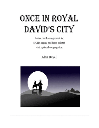 Book cover for Once in Royal David's City (festival arrangement for SATB, organ, brass quintet, and optional congre