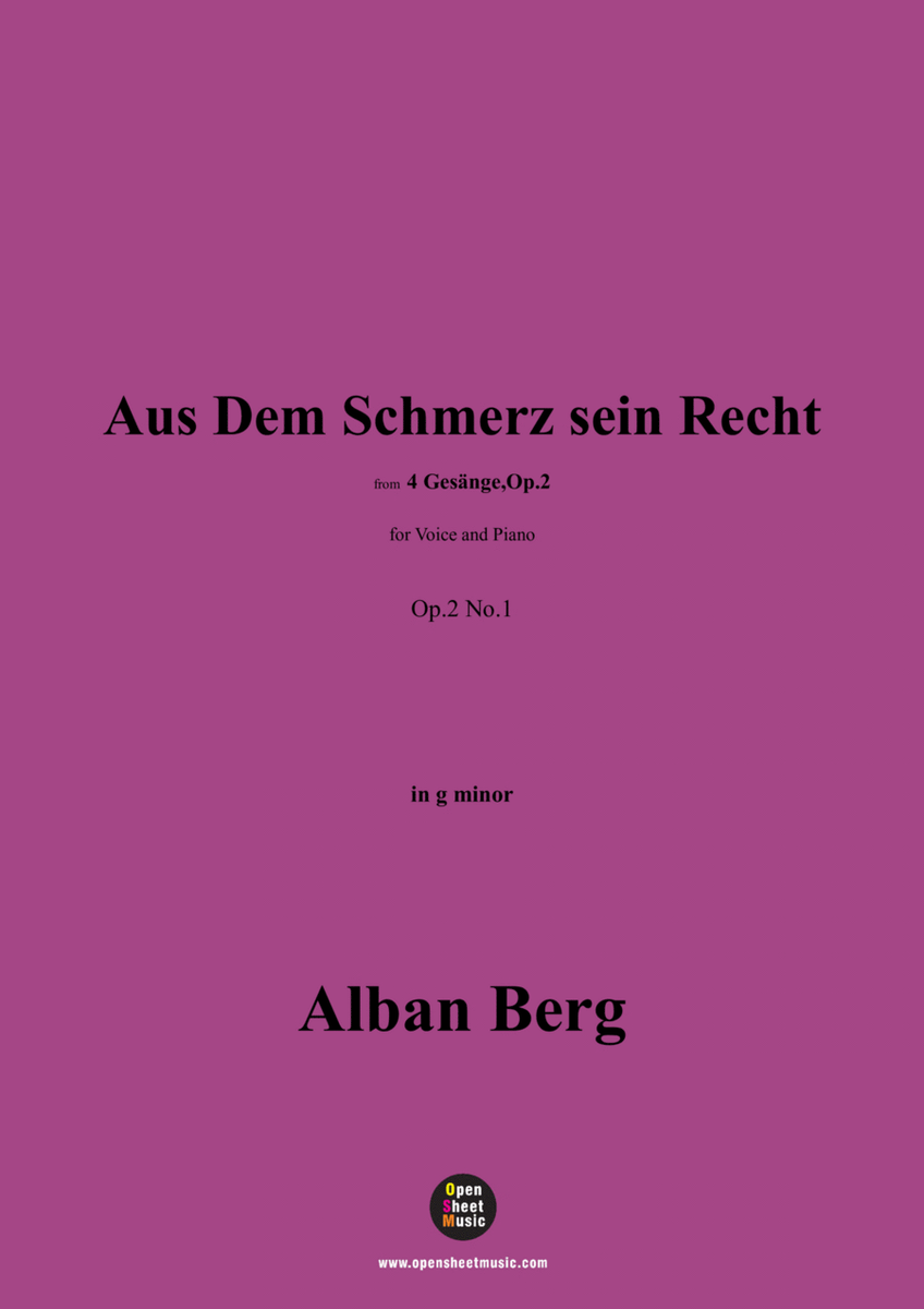 Alban Berg-Aus Dem Schmerz sein Recht(1910),in g minor,Op.2 No.1 image number null