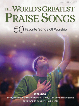 The World's Greatest Praise Songs