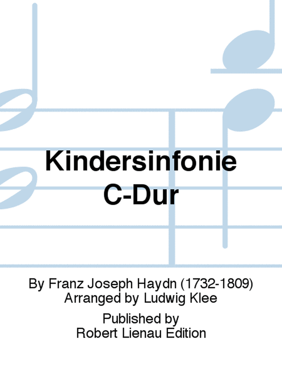 Kindersinfonie C-Dur by Franz Joseph Haydn Orchestra - Sheet Music