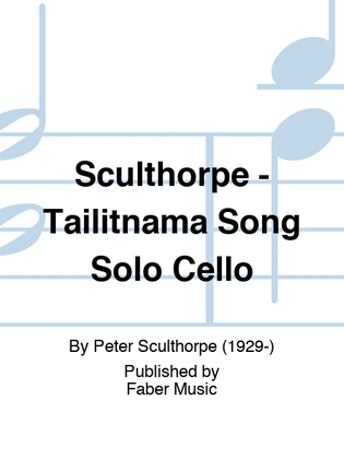 Book cover for Sculthorpe - Tailitnama Song Solo Cello