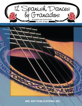 Book cover for 12 Spanish Dances By Granados For Guitar