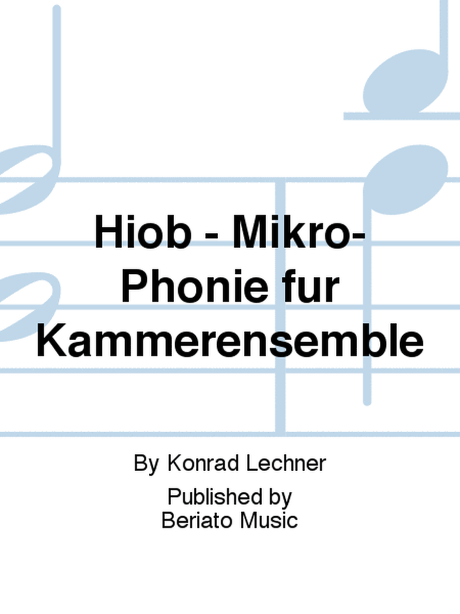 Hiob - Mikro-Phonie fur Kammerensemble