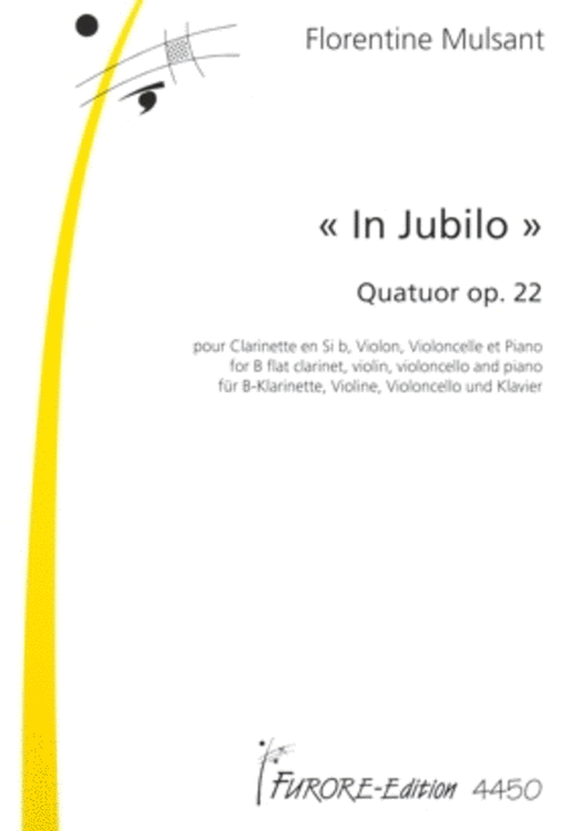 In Jubilo. Quartet for clarinet, violin, violoncello and piano op. 22