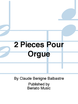 Book cover for 2 Pieces Pour Orgue