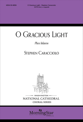 Book cover for O Gracious Light: Phos hilaron