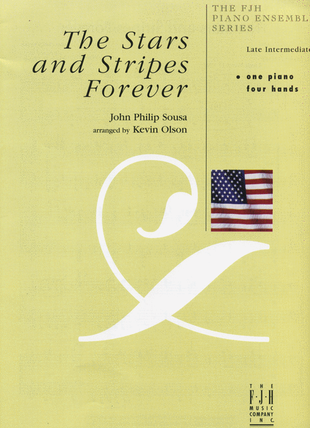 John Philip Sousa: The Stars and Stripes Forever