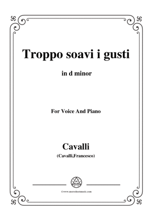 Book cover for Cavalli-Troppo soavi i gusti,in d minor,for Voice and Piano