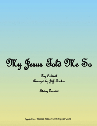 Book cover for My Jesus Told Me So