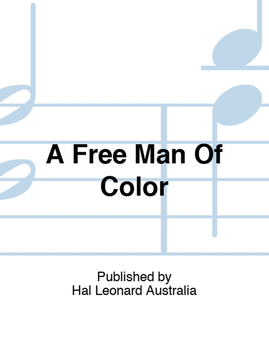 A Free Man Of Color