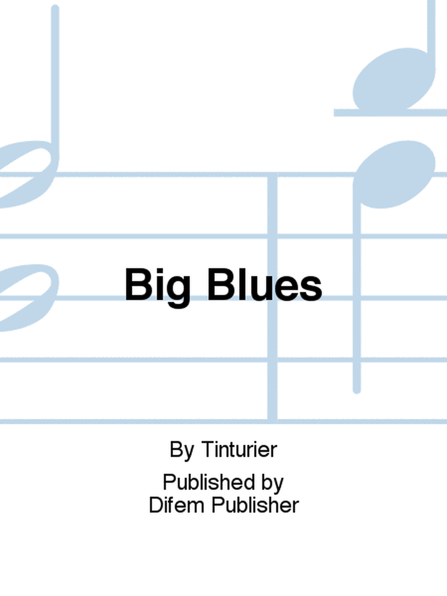 Big Blues