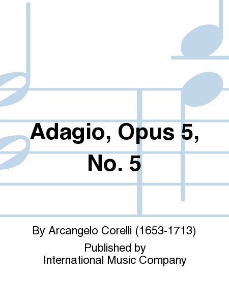 Adagio, Opus 5, No. 5