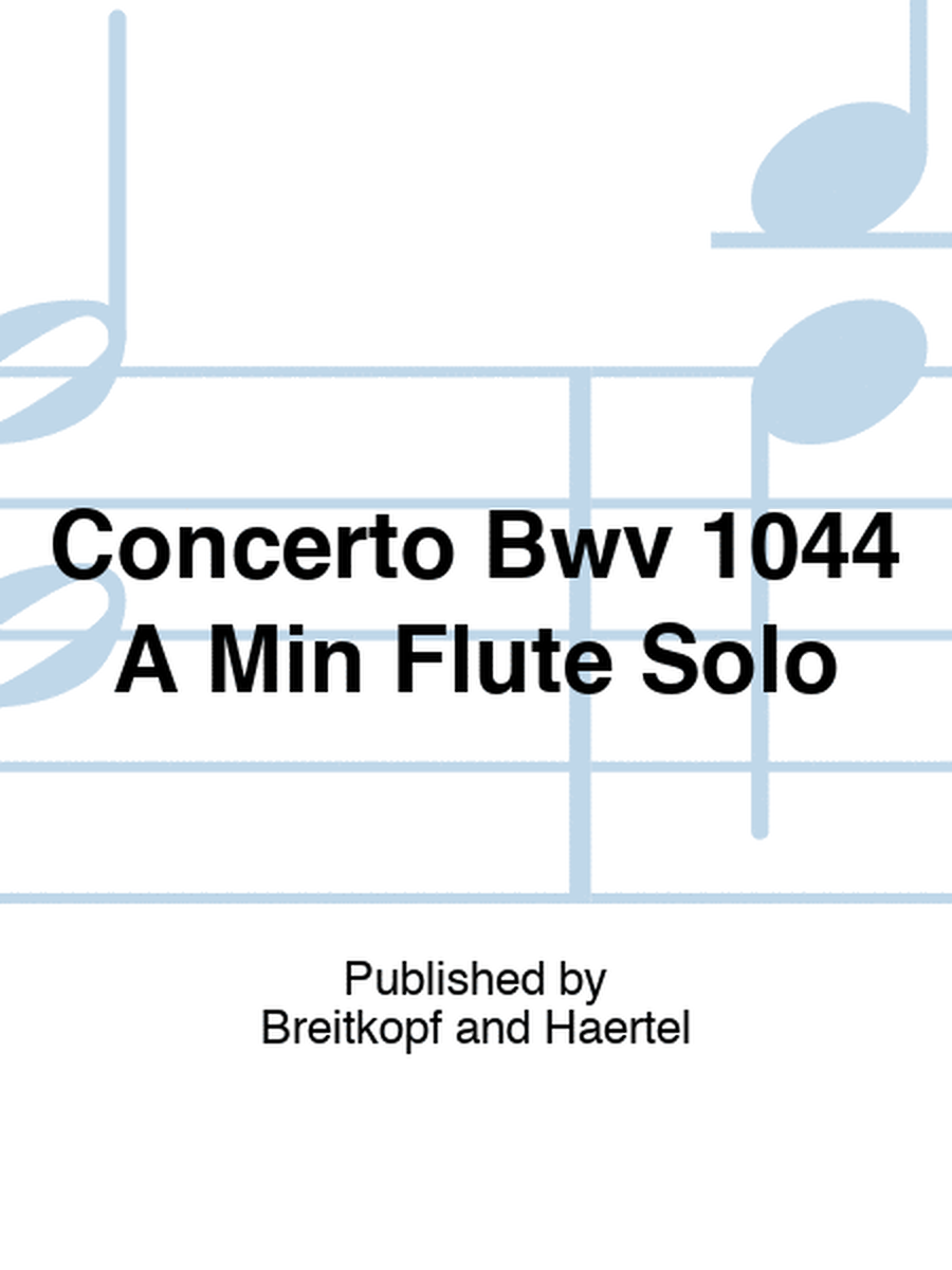 Concerto Bwv 1044 A Min Flute Solo