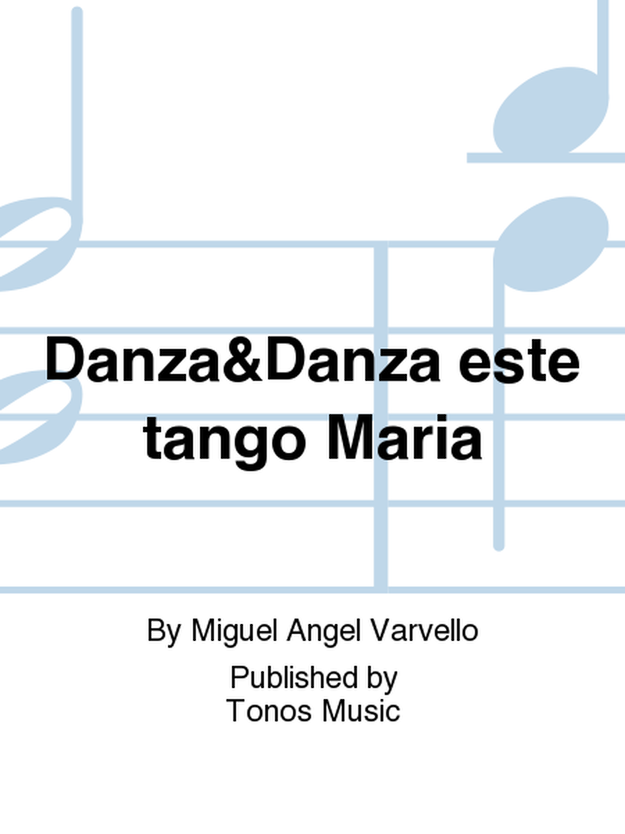 Danza&Danza este tango Maria