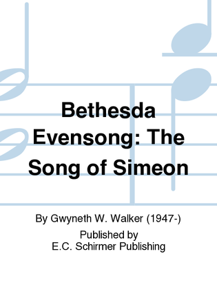 Book cover for Bethesda Evensong: The Song of Simeon